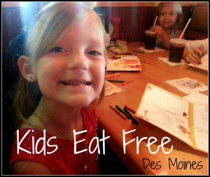 Kids Eat Free Des Moines