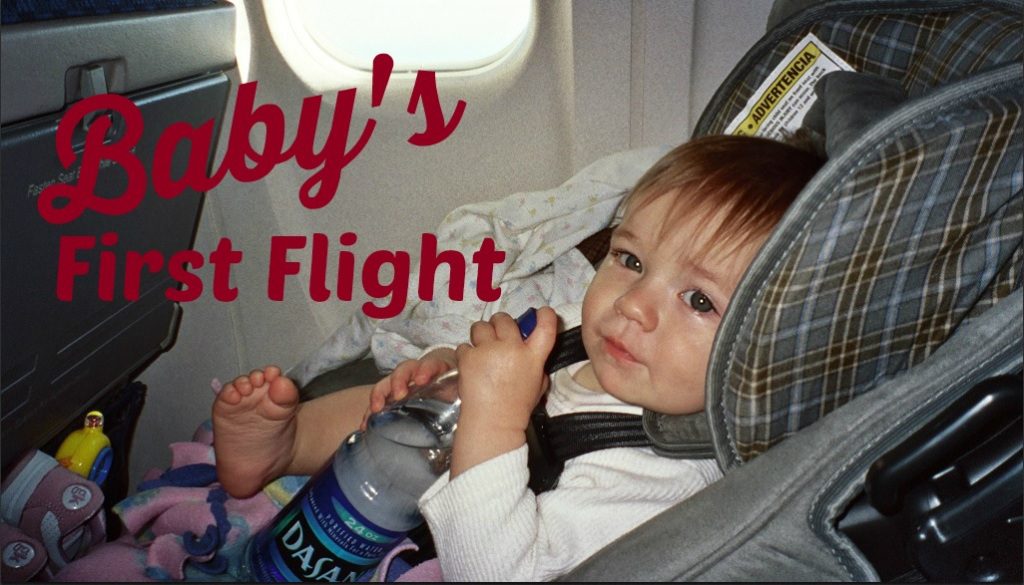 Safety Tips and Travel Tricks for Baby's First Flight