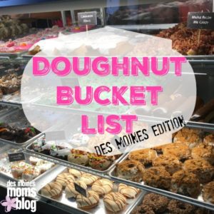Doughnut Bucket List: Where to Eat Doughnuts in Des Moines | Des Moines Moms Blog