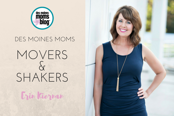 Des Moines Moms Movers and Shakers: Erin Kiernan