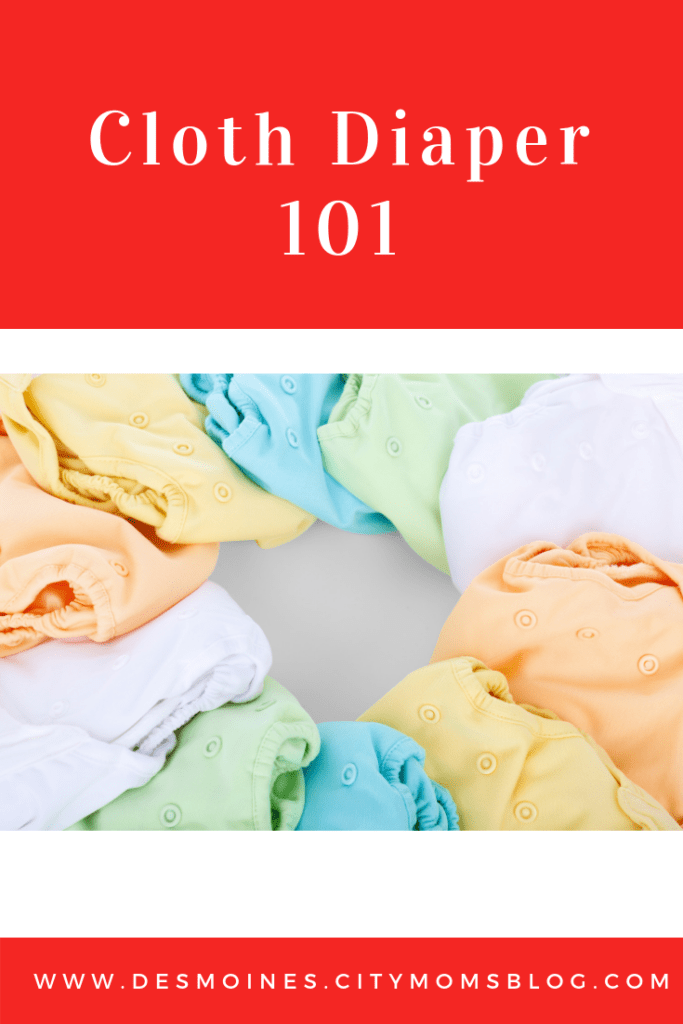 Cloth Diaper 101