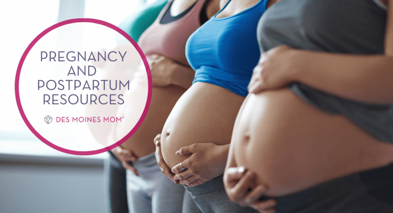 Des Moines Area Pregnancy and Postpartum Resources